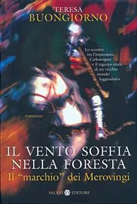 Direttamente Dal Produttore Il vento soffia nella foresta. Il «marchio» dei Merovingi