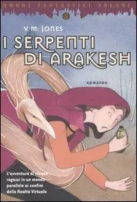 Offerta Limitata I serpenti di Arakesh