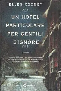 Promozione Un hotel particolare per gentili signore