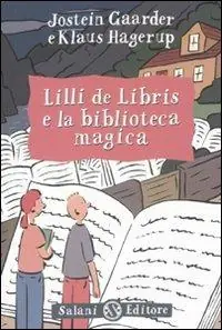 Occasione Lilli de Libris e la biblioteca magica