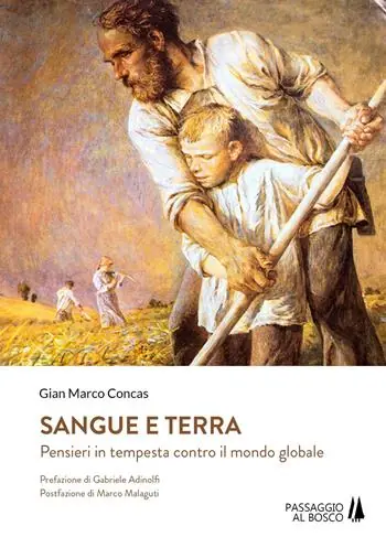 Ultime Pezzi Sangue e terra. Pensieri in tempesta contro il mondo glabale