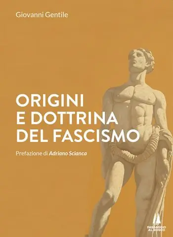 Offerta Speciale Origini e dottrina del fascismo