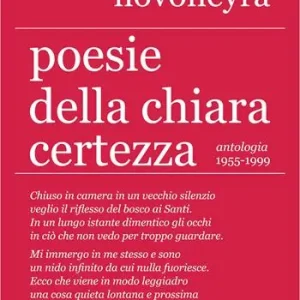 Poesie della chiara certezza. Antologia 1955-1999 Prezzo Basso
