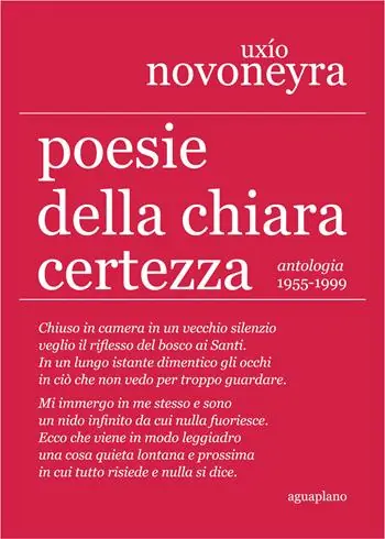 Poesie della chiara certezza. Antologia 1955-1999 Prezzo Basso