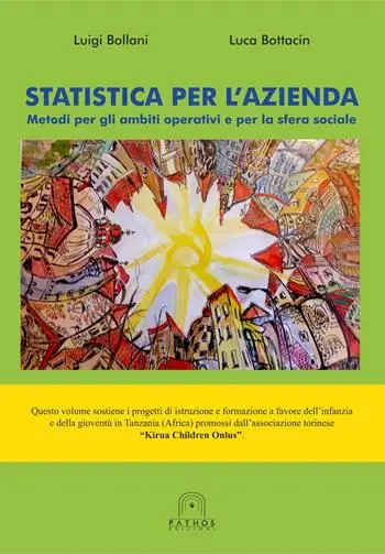 Non Perdere Statistica per l‘azienda. Metodi per gli ambiti operativi e per la sfera sociale
