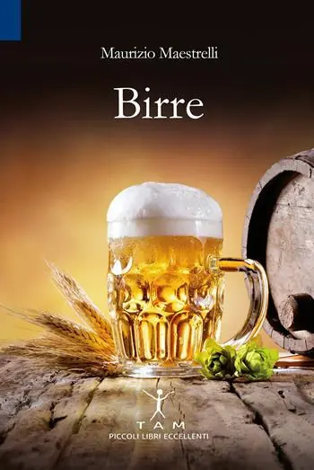 Birre. In 30 etichette la prova che Dio ci vuole bene Offerta
