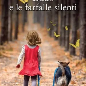 Subito Disponibile Dado e le farfalle silenti