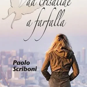 Da crisalide a farfalla Promozione