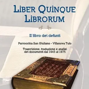 Ultima Occasione Liber quinque librorum. II libro dei defunti. Parrocchia San Giuliano, Villanova Tulo