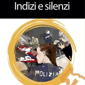 Indizi e silenzi Ultime Pezzi