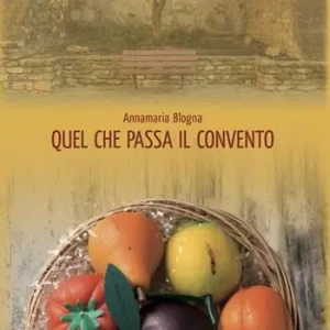 Bestseller Quel che passa il convento
