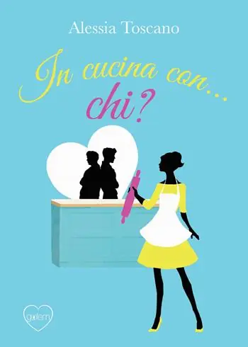In cucina con... Chi? Solo Oggi