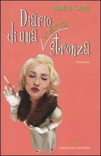 Diario di una (vera) stronza Offerta Limitata