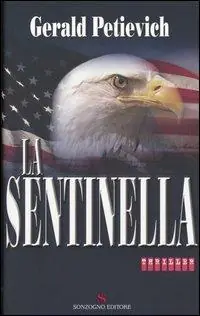 La sentinella Affare