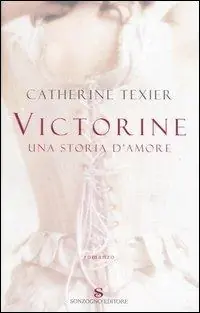 Victorine. Una storia d‘amore Prezzo Scontato
