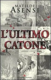 L‘ultimo Catone Affare