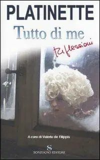 Tutto di me. Riflessioni Non Perdere