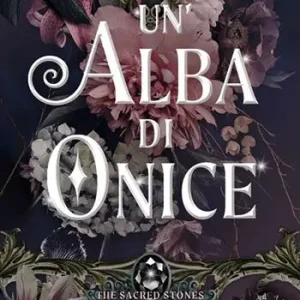 Affare Un‘alba di onice. The sacred stones