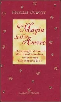 Ordina Subito La magia dell‘amore