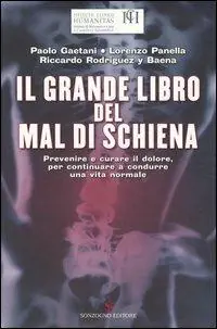 Promo Stagionale Il grande libro del mal di schiena. Prevenire e curare il dolore, per continuare a condurre una vita normale