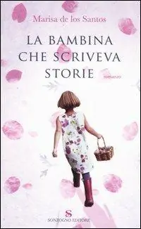 Promozione Esclusiva La bambina che scriveva storie