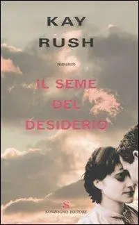 Promozione Esclusiva Il seme del desiderio