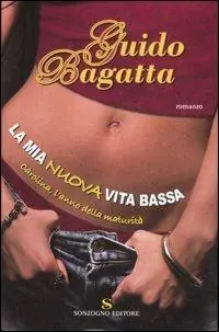 La mia nuova vita bassa. Carolina, l‘anno della maturità Professionale