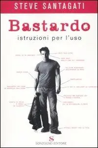 Offerta Lampo Bastardo. Istruzioni per l‘uso