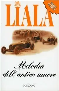 Melodia dell‘antico amore Acquista Ora
