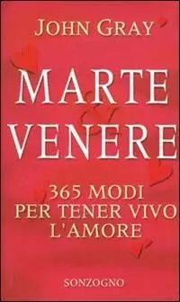 Compra Oggi Stesso Marte & Venere. 365 modi per tener vivo l‘amore