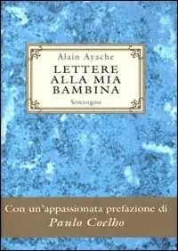 Lettere alla mia bambina Prezzo Conveniente