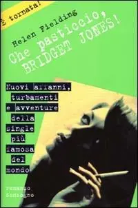 Nuova Collezione Che pasticcio, Bridget Jones!