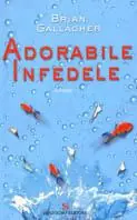 Adorabile infedele Solo Oggi