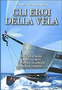 Reso Gratuito Gli eroi della vela