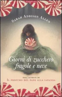 Giorni di zucchero fragole e neve Prezzo Basso