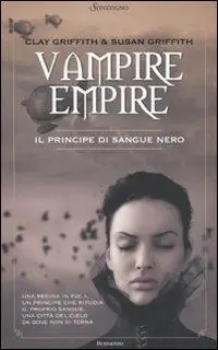 Il principe di sangue nero. Vampire Empire Compra Adesso