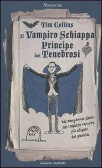 Consegna Rapida Il vampiro schiappa principe dei tenebrosi