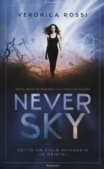 Subito Disponibile Never sky. Sotto un cielo selvaggio