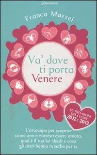 Va‘ dove ti porta Venere Promo Stagionale