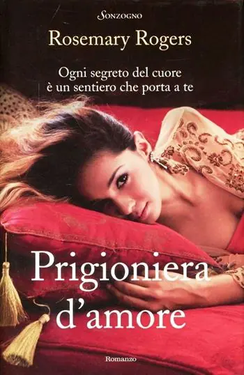 Prigioniera d‘amore Ultimissimo Modello