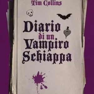 Non Perdere Diario di un vampiro schiappa