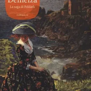 Demelza. La saga di Poldark. Vol. 2 Professionale