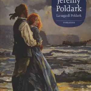 Jeremy Poldark. La saga di Poldark. Vol. 3 Spedizione Espresso