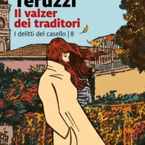 Nuovo Arrivo Il valzer dei traditori
