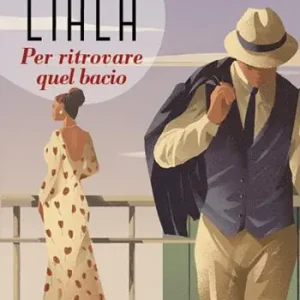 Ordina Subito Per ritrovare quel bacio
