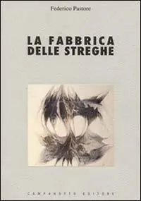 Prezzo Basso La fabbrica delle streghe. Saggio sui fondamenti teorici e ideologici della repressione della stregoneria nei secoli XIII-XVII
