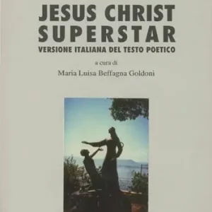 Jesus Christ superstar. Testo poetico di Tim Rice Promozione