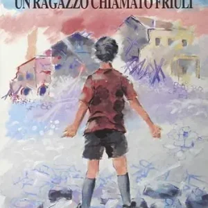 Un ragazzo chiamato Friuli Prezzo Basso