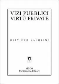 Vizi pubblici virtù private Bestseller