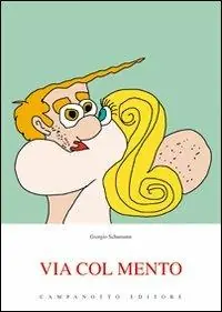 Via col mento Miglior Prezzo